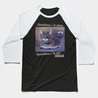 lonley cat Baseball T-Shirt